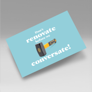 Call Before You Renovate