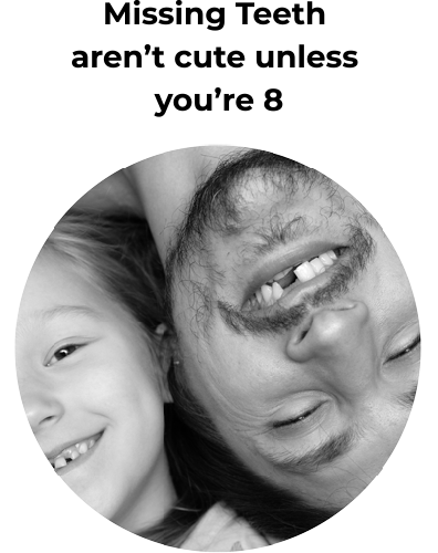 Missing Teeth aren't cure unless you're 8